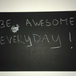 Be awesome everyday - Coaching by Ciel